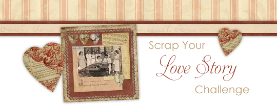 Scrap Your Love Story Challenge