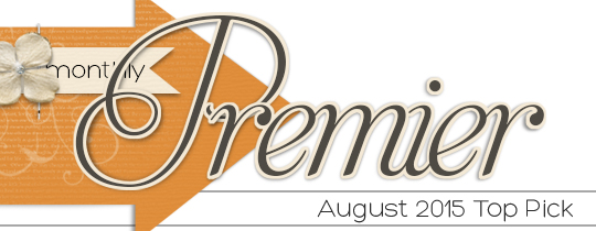 Premier Top Pick—August 2015