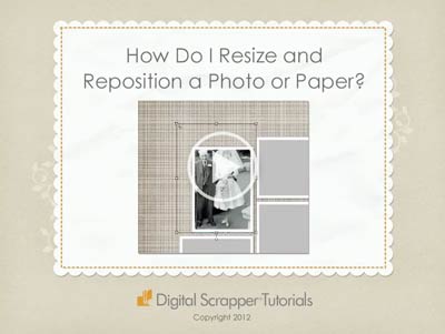 09 How Do I Resize and Reposition a Photo or Paper within a Clipping Mask?