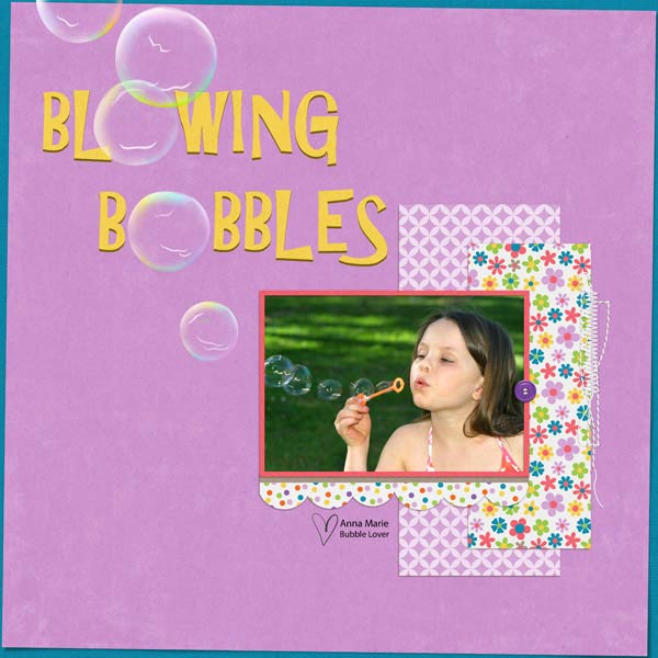 Blowing Bubbles Layout