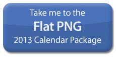 Take me to the Flat PNG 2013 Calendar Package